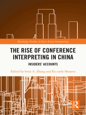 cover image of The Rise of Conference Interpreting in China